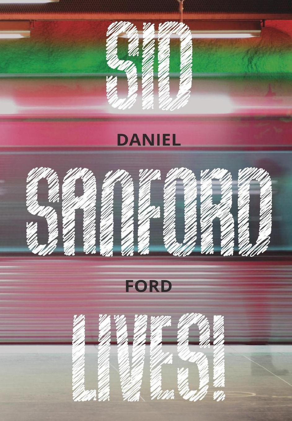 Sid Sanford Lives!