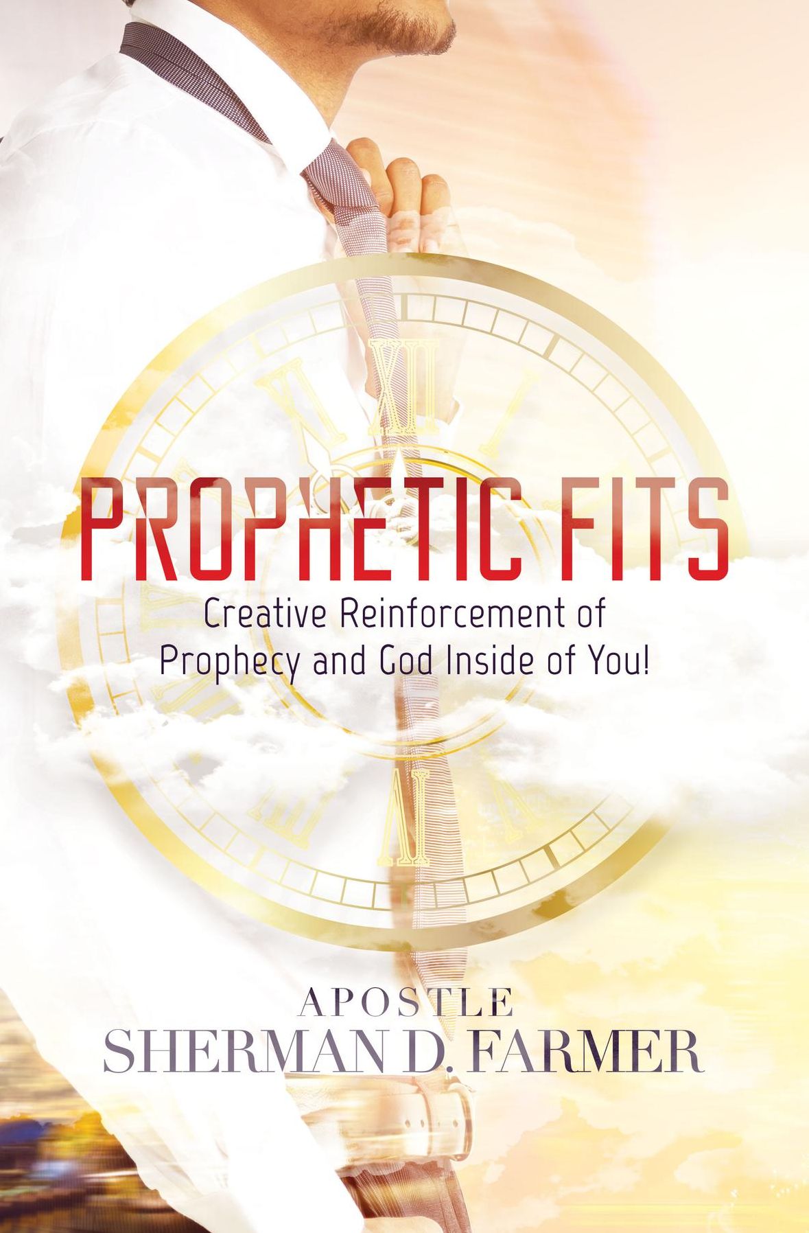 Prophetic Fits: Creative Reinforcement of Prophecy and God inside of - YOU!