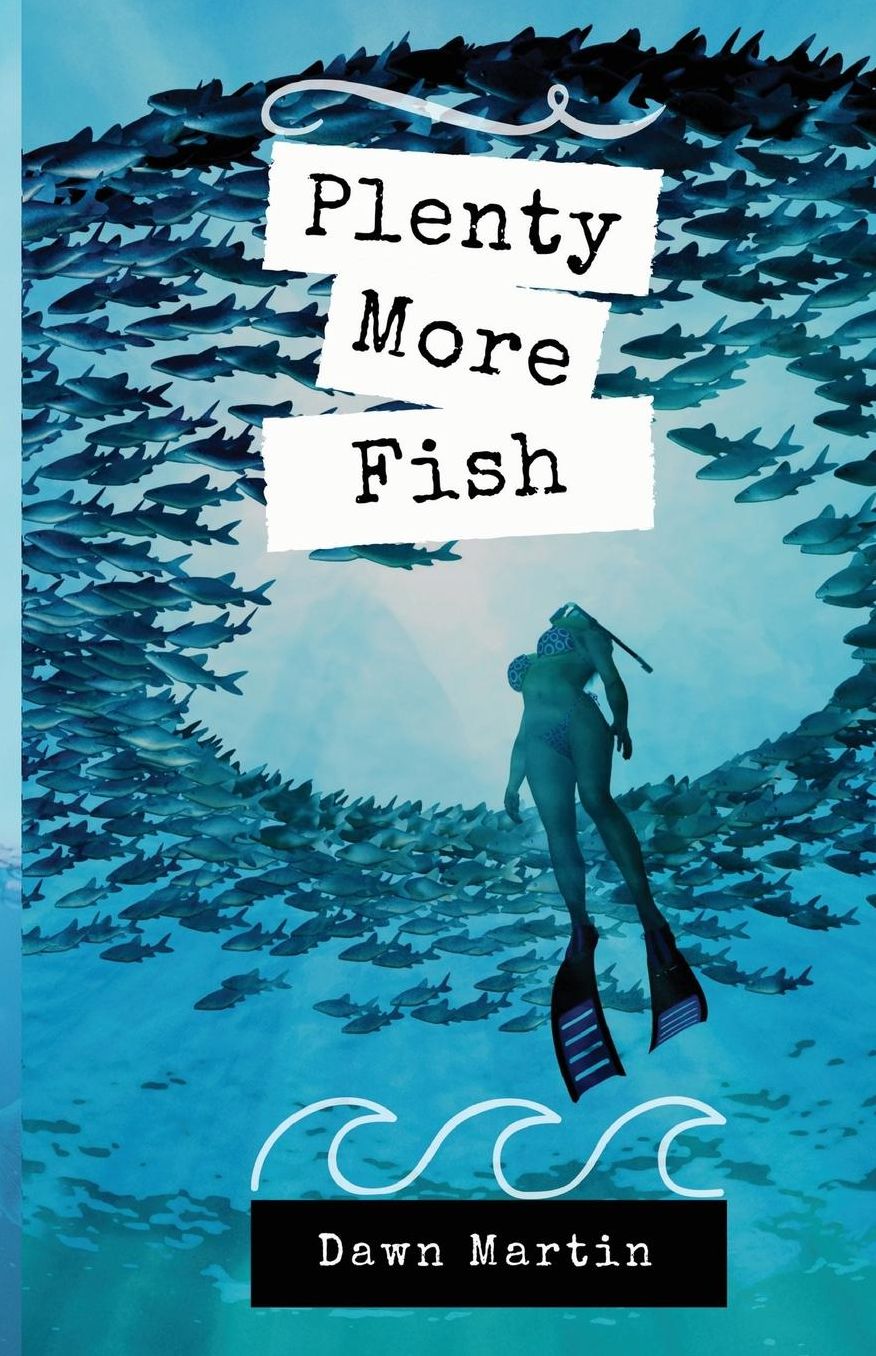Plenty More Fish