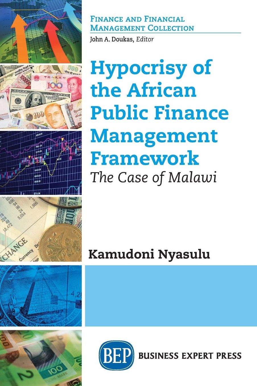Hypocrisy of the African Public Finance Management Framework: The Case of Malawi