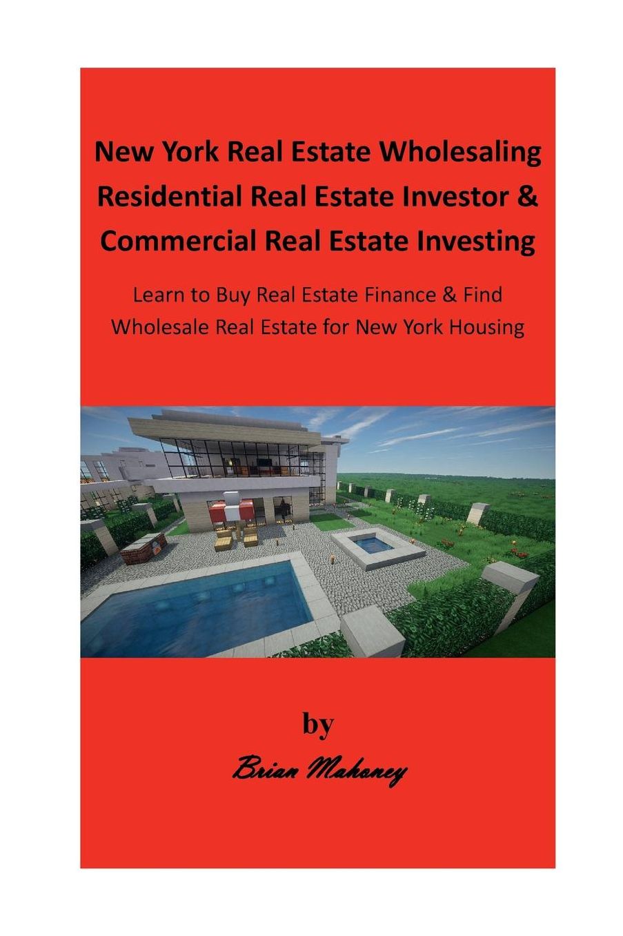 New York Real Estate Wholesaling Residential Real Estate Investor & Commercial Real Estate Investing