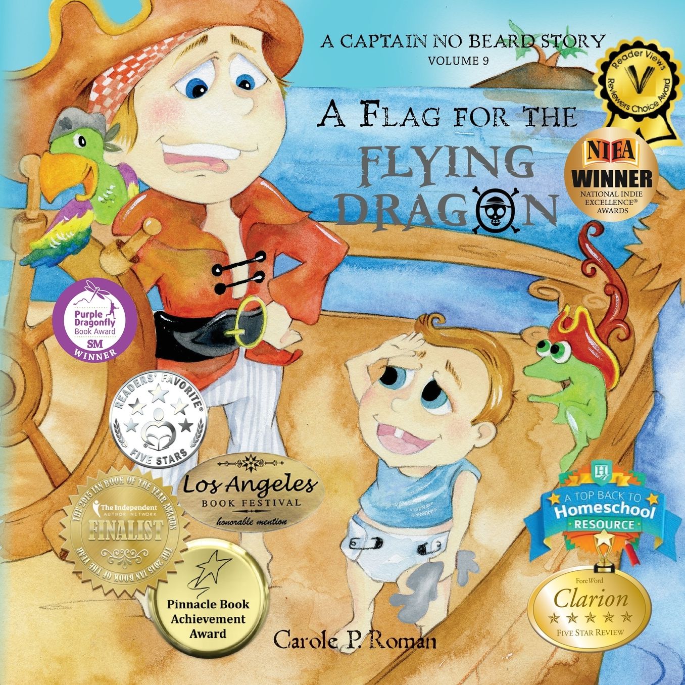 A Flag for the Flying Dragon: A Captain No Beard Story