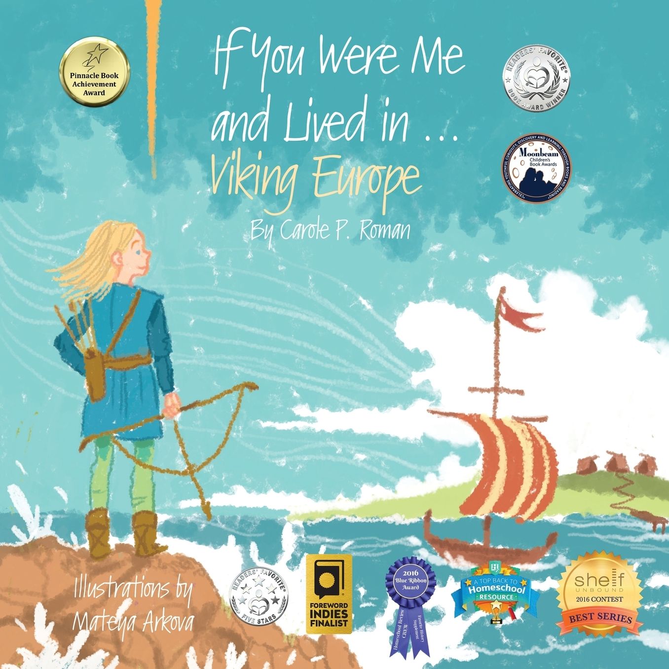 If You Were Me and Lived in...Viking Europe: An Introduction to Civilizations Throughout Time