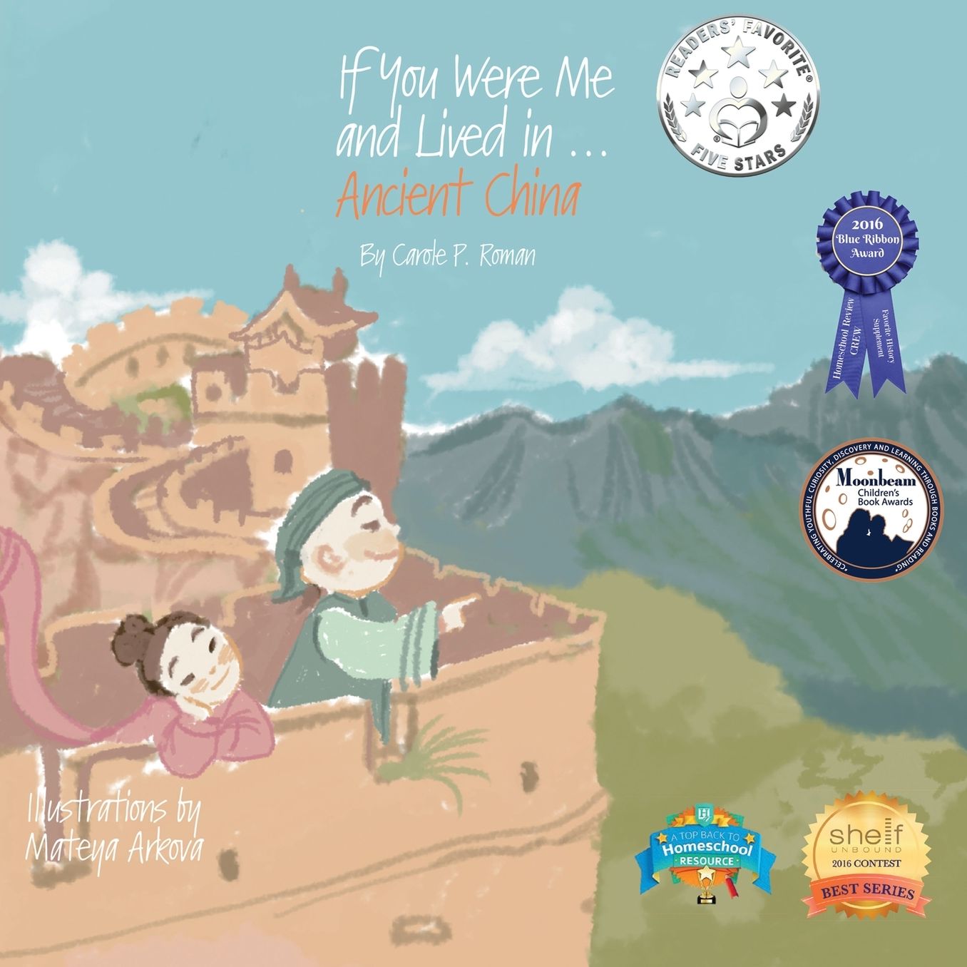 If You Were Me and Lived in...Ancient China: An Introduction to Civilizations Throughout Time