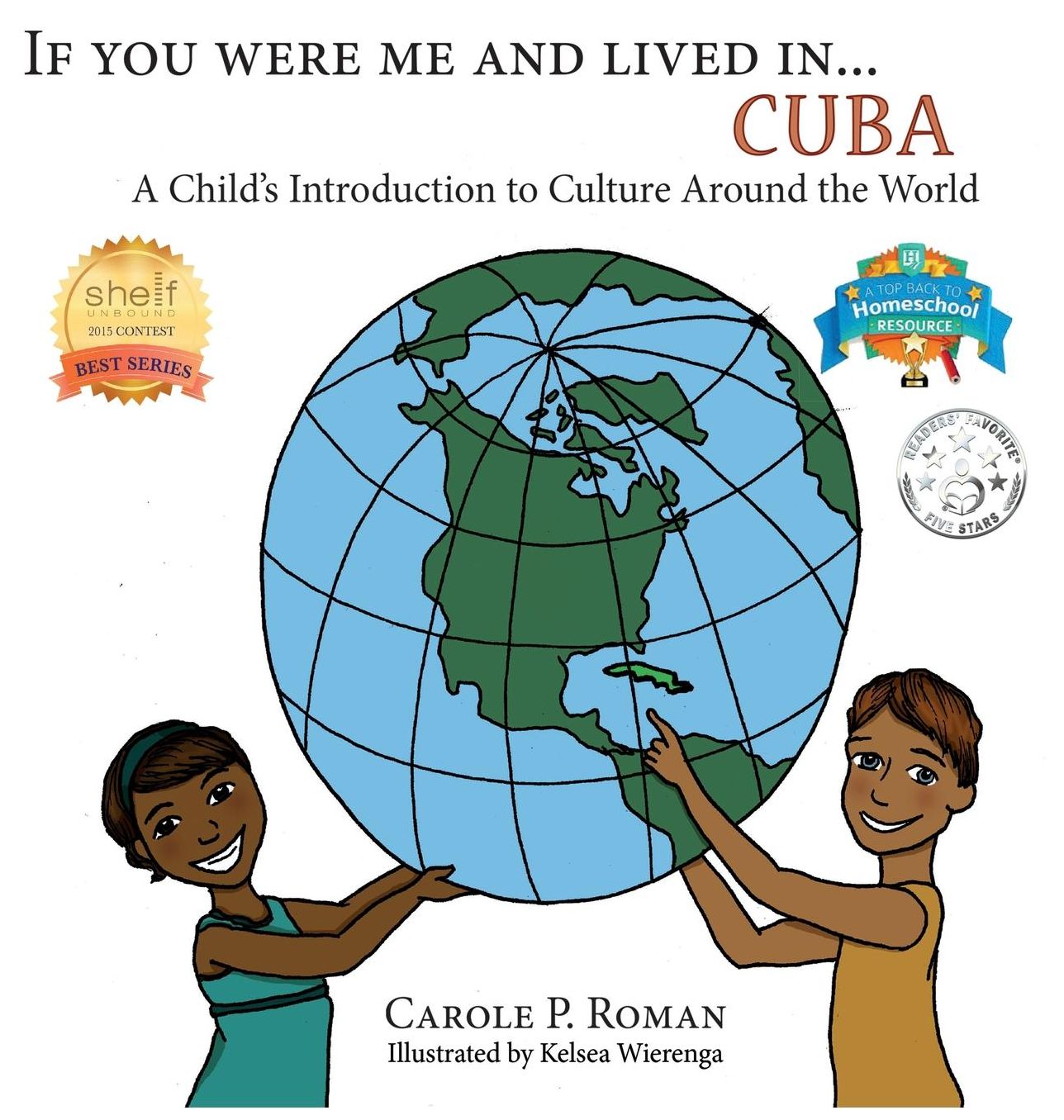 If You Were Me an Lived in... Cuba: A Child's Introduction to Cultures Around the World