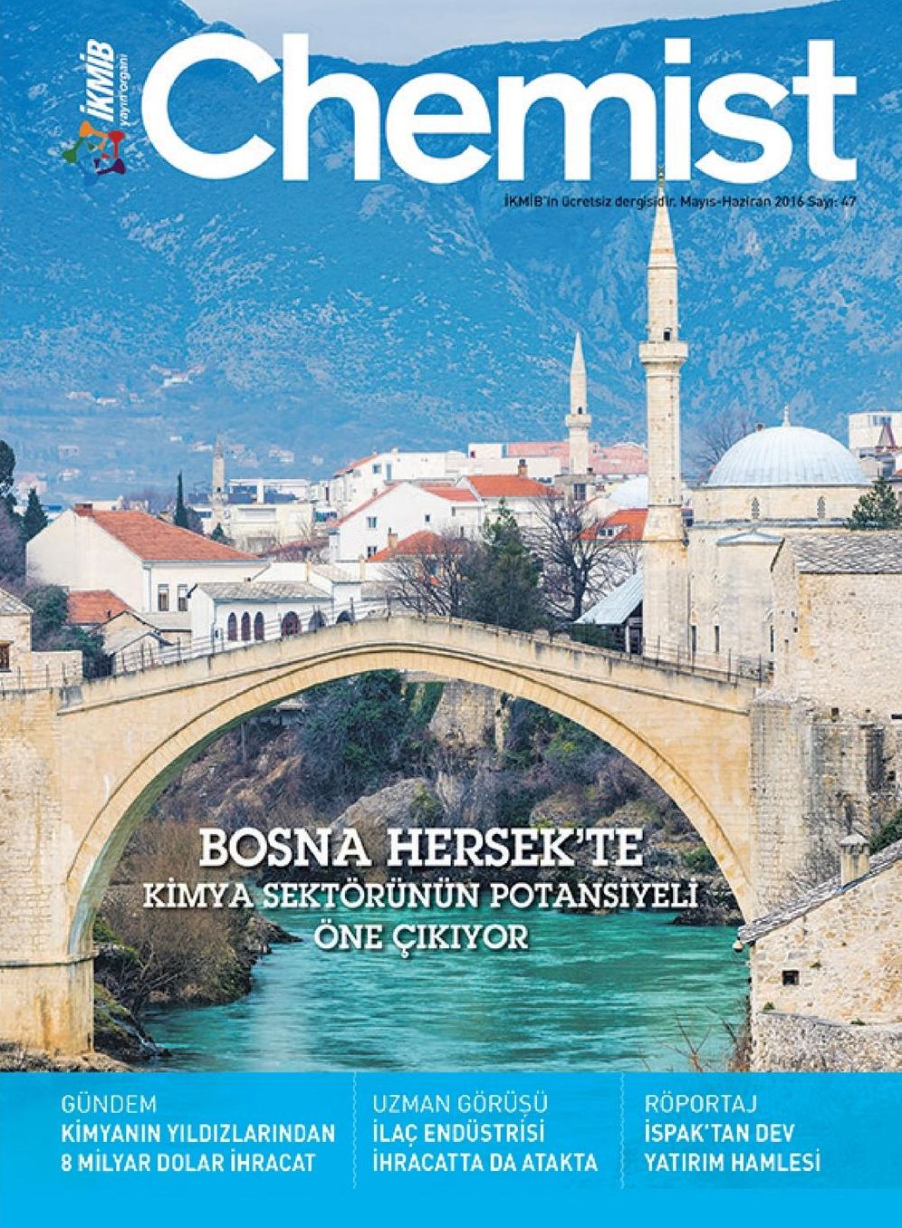 Chemist N.47: BOSNA HERSEK'TE KIMYA SEKTÖRÜNÜN POTANSIYELI ÖNE ÇIKIYOR