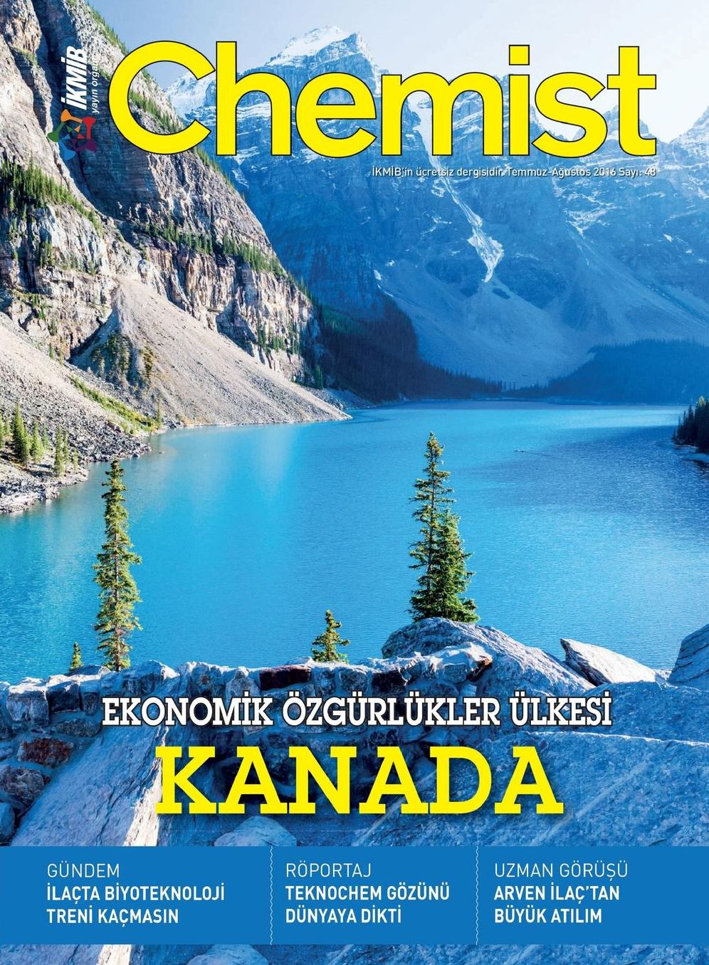 CHEMIST N.48: EKONOMIK ÖZGÜRLÜKLER ÜLKESI: KANADA