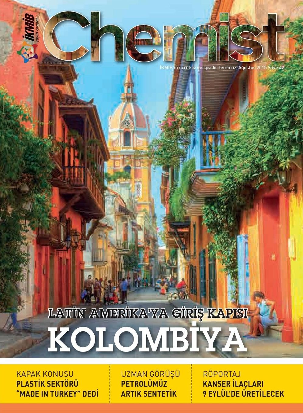 Chemist n.42: LATIN AMERIKA'YA GIRIS KAPISI KOLOMBIYA