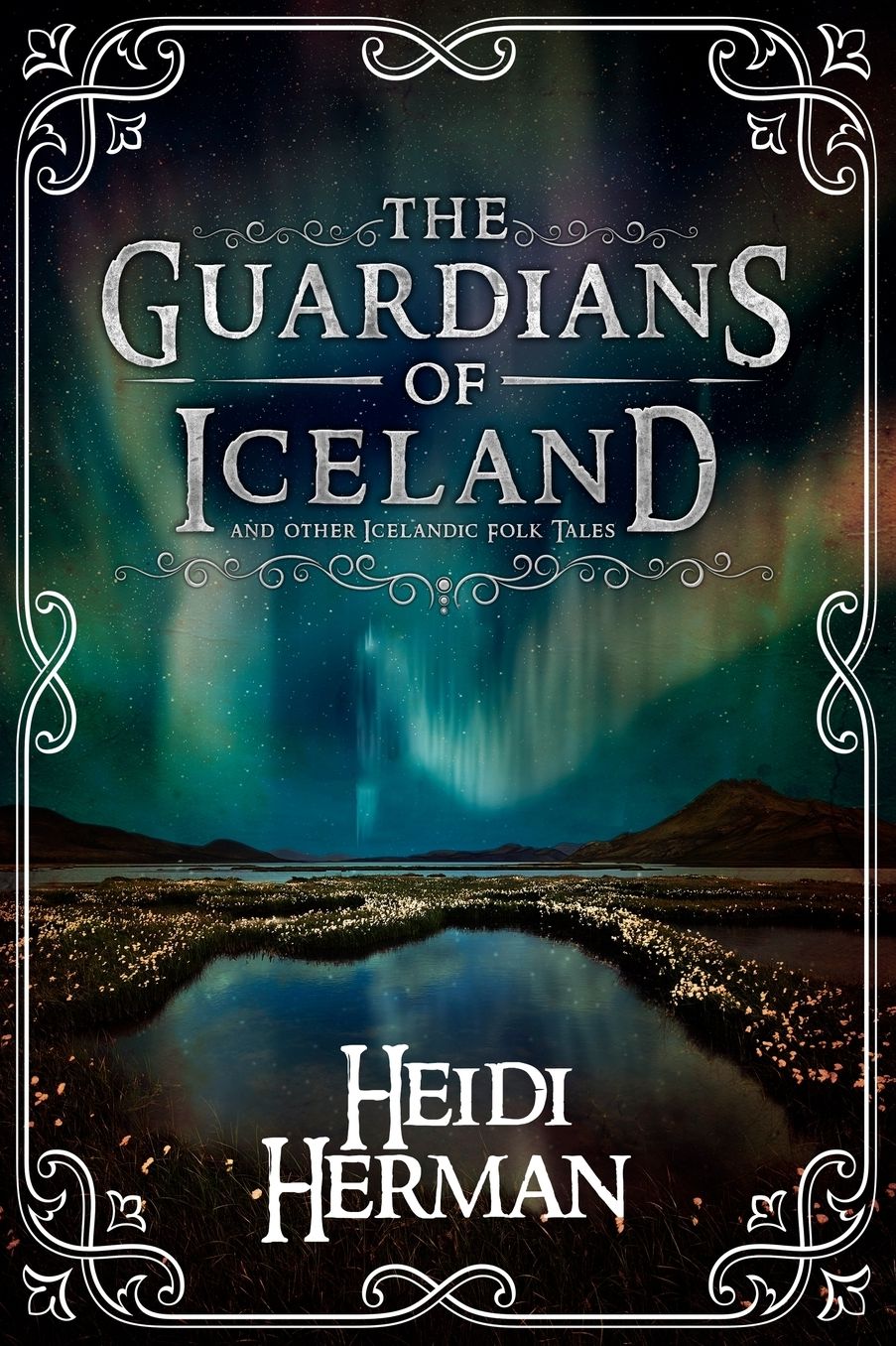The Guardians of Iceland and other Icelandic Folk Tales