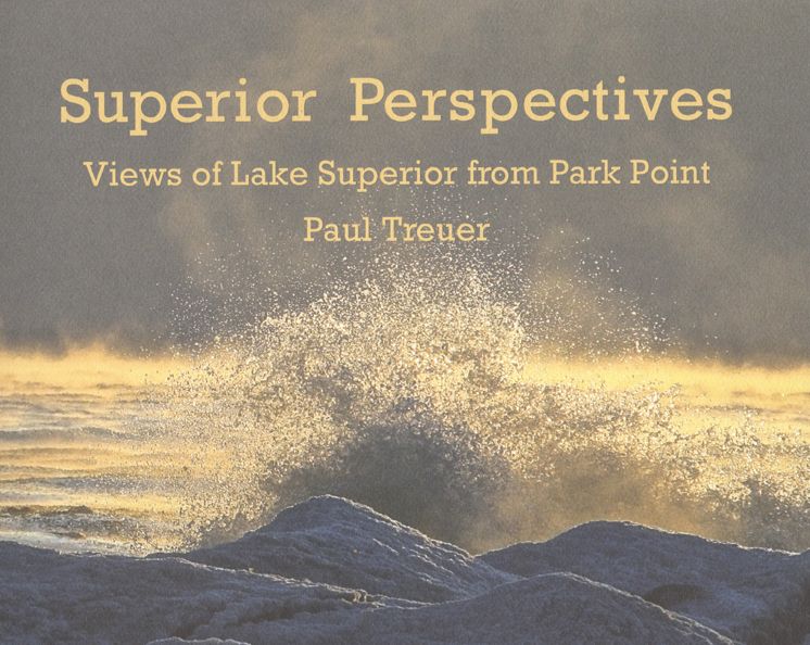 Superior Perspectives : Views of Lake Superior from Park Point