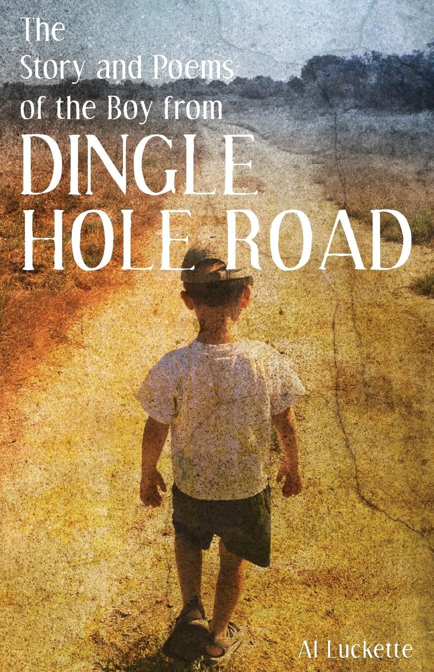 The Story and Poems of the Boy from Dingle Hole Road