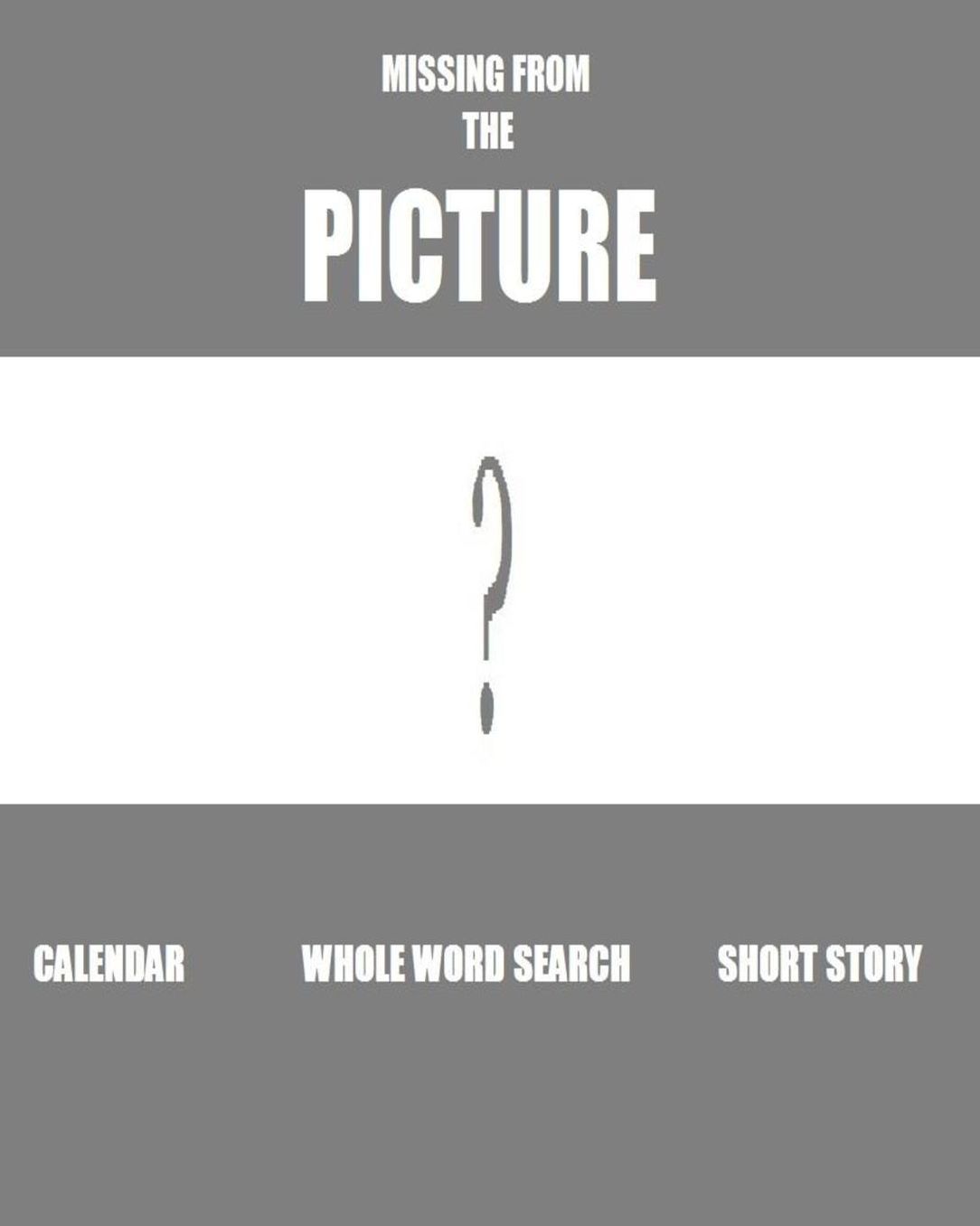MISSING FROM THE PICTURE