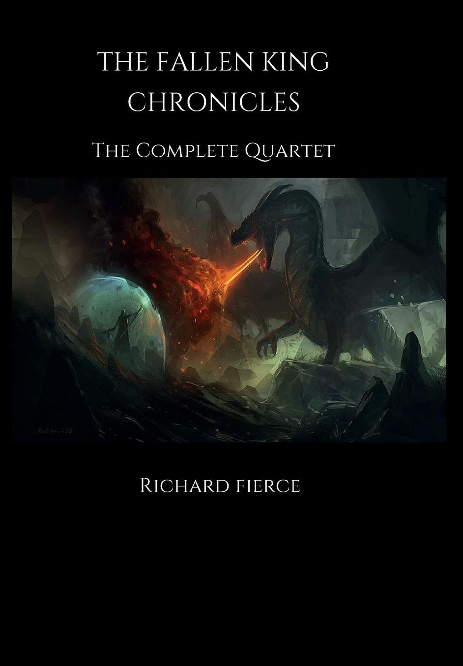 The Fallen King Chronicles