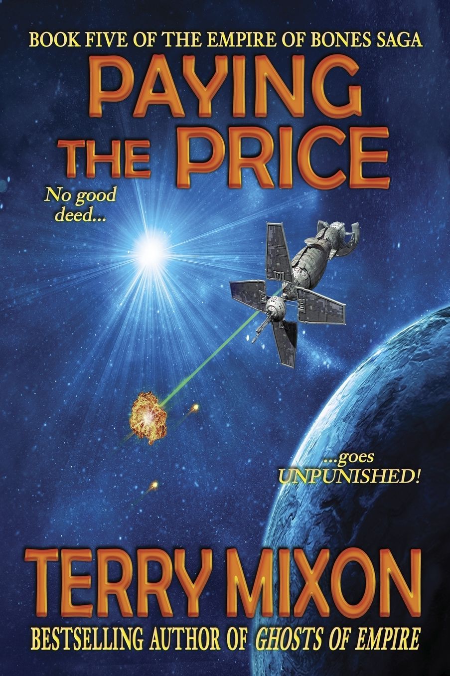 Paying the Price: Book 5 of the Empire of Bones Saga