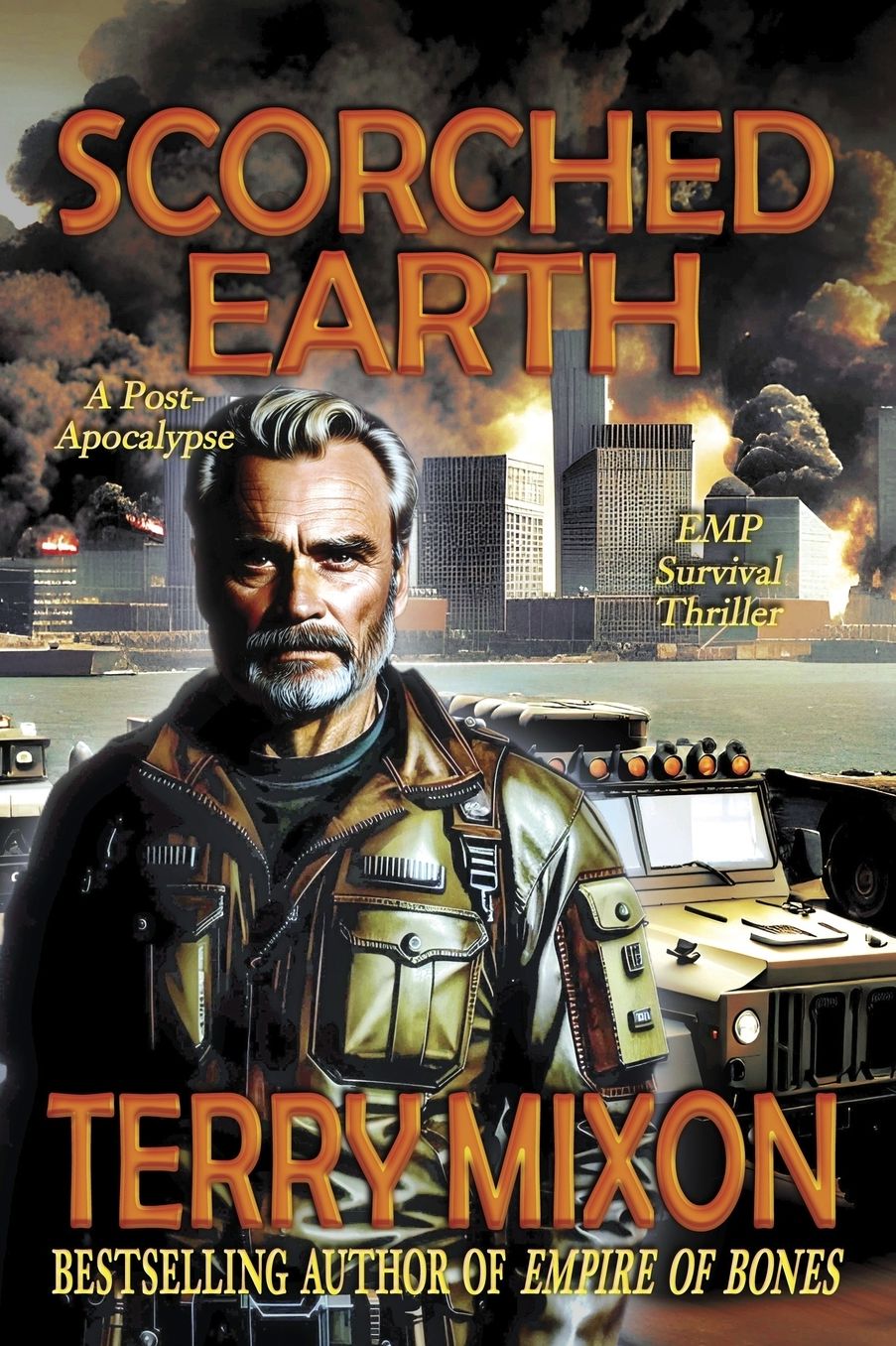 Scorched Earth: Book 1 of the Scorched Earth Saga