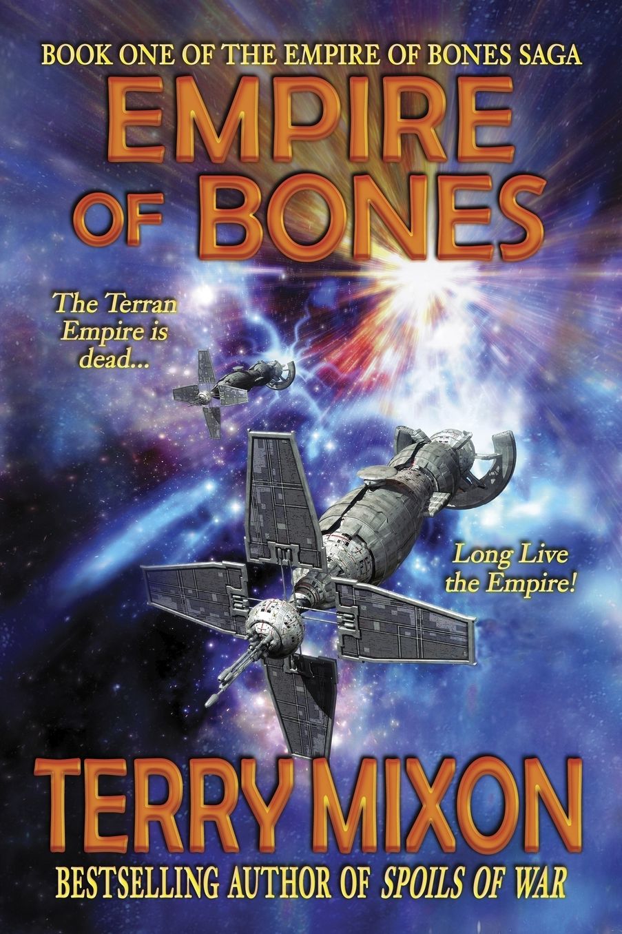 Empire of Bones: Book 1 of the Empire of Bones Saga