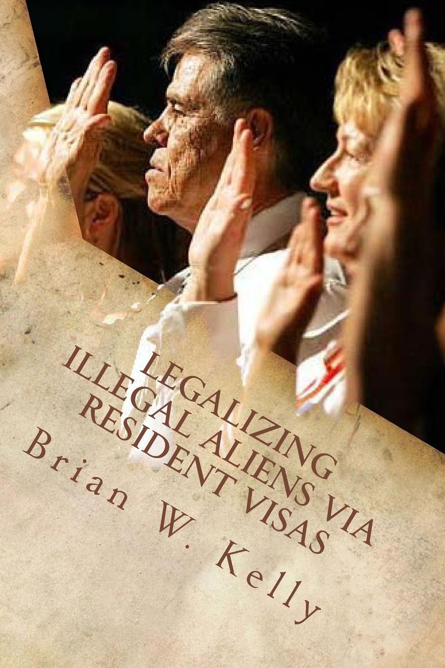 Legalizing Illegal Aliens Via Resident Visas: A great Americans-first plan which saves $Trillions. Learn how!