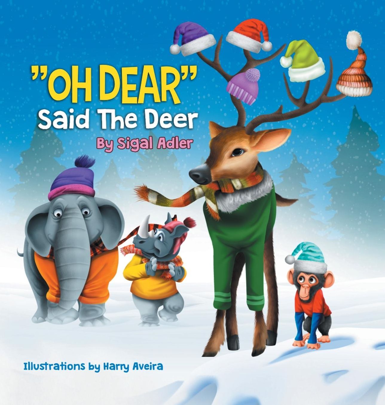 "Oh Dear" Said the Deer: Children Bedtime Story Picture Book