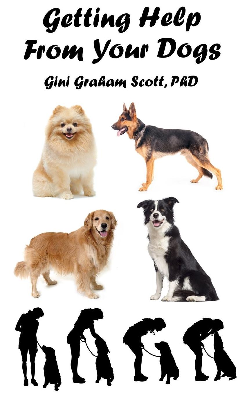 Getting Help from Your Dogs: How to Gain Insights, Advice, and Power Using the Dog Type System