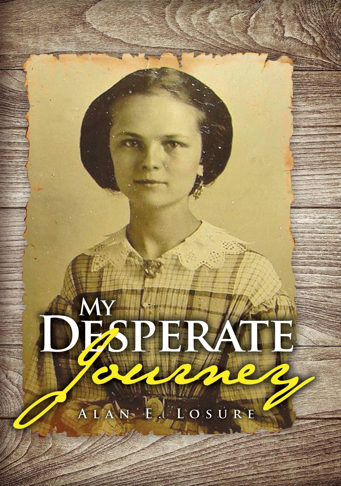 My Desperate Journey