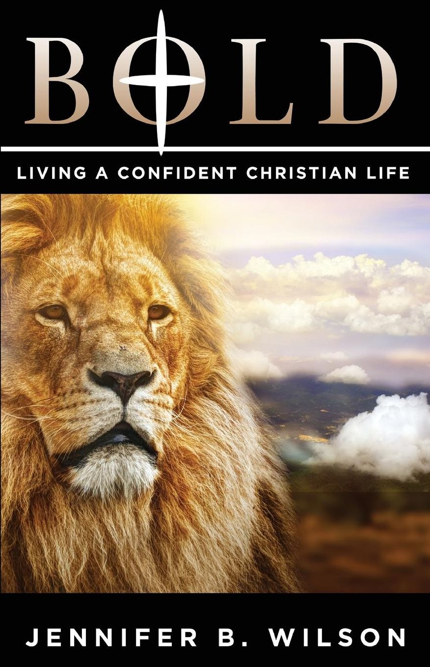 BOLD: Living a Confident Christian Life