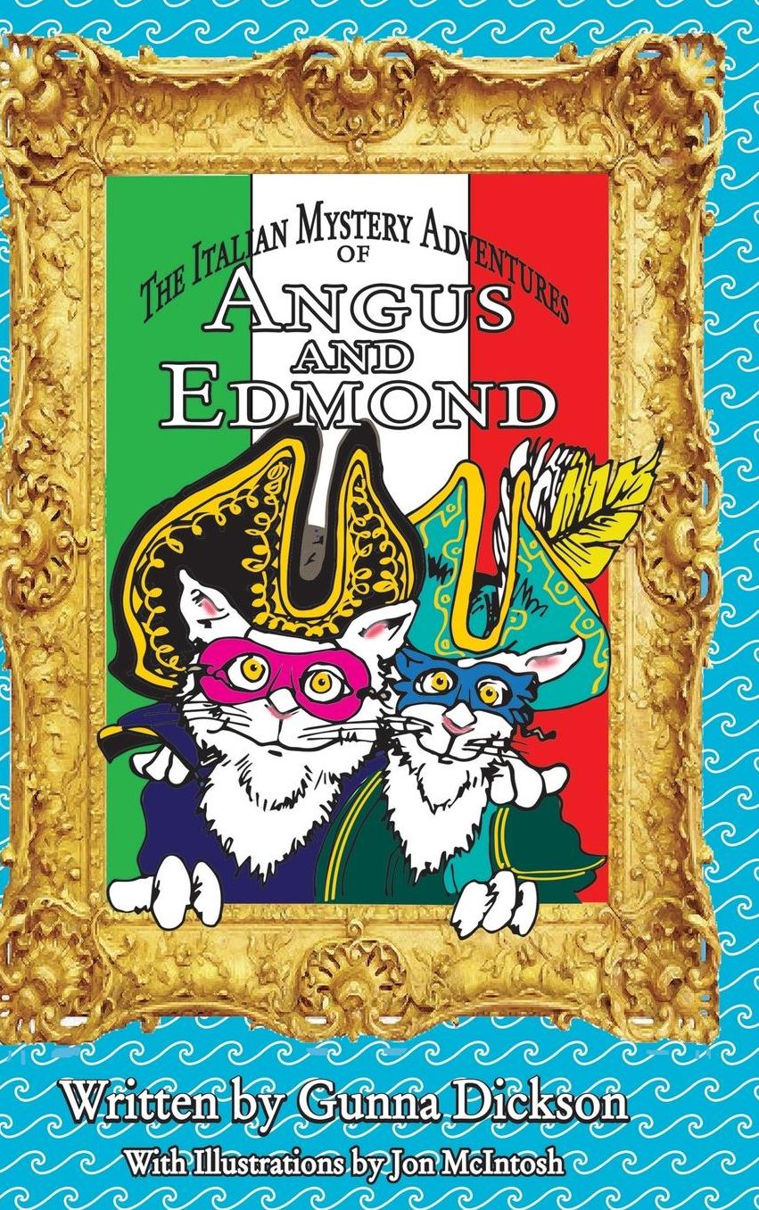 The Italian Mystery Adventures of Angus and Edmond