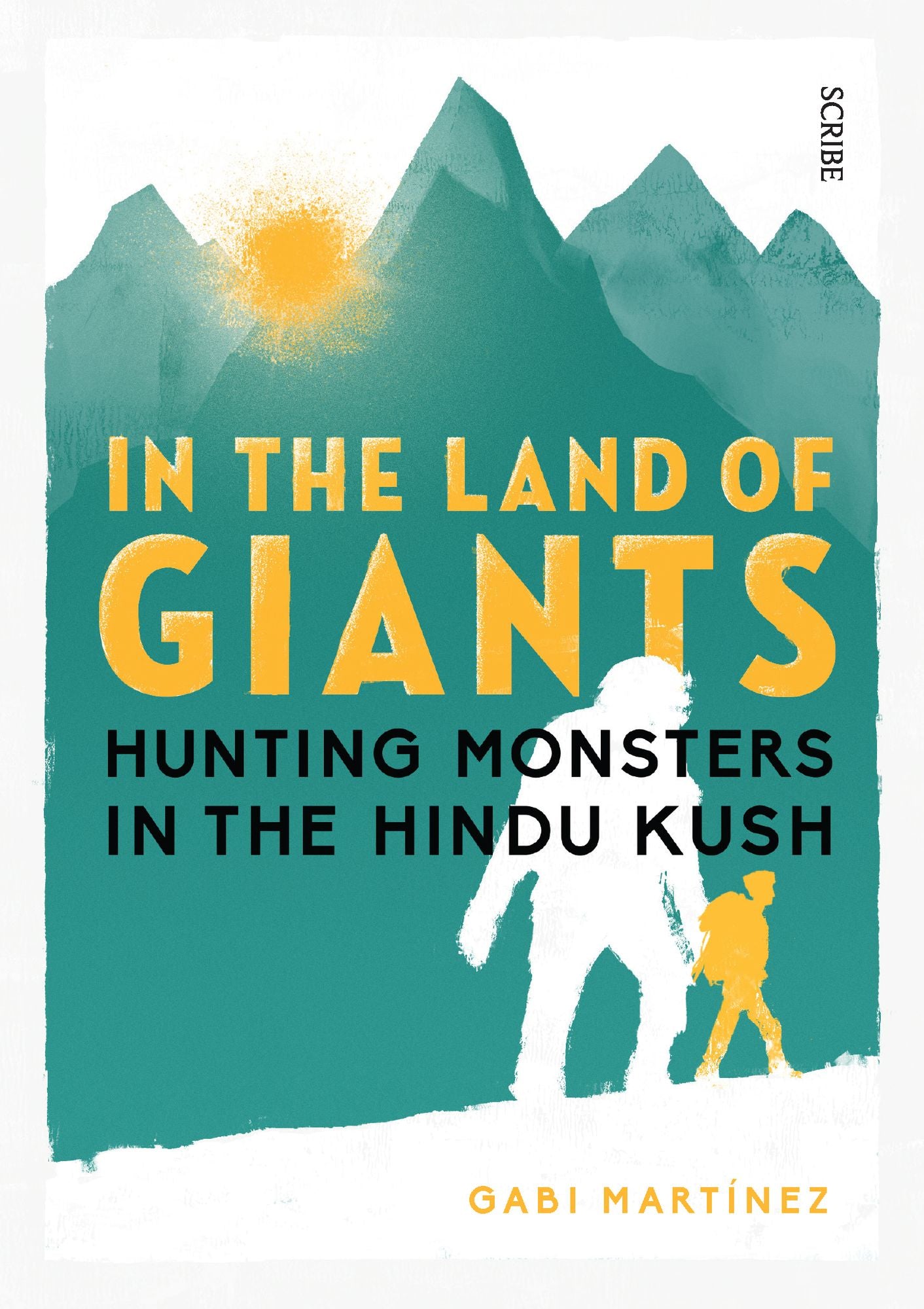 In the Land of Giants: Hunting Monsters in the Hindu Kush