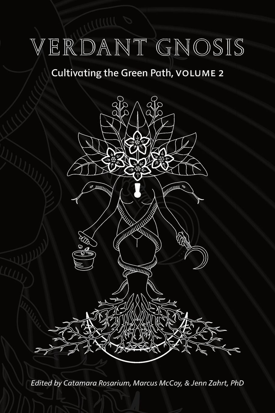Verdant Gnosis: Cultivating the Green Path, Volume 2