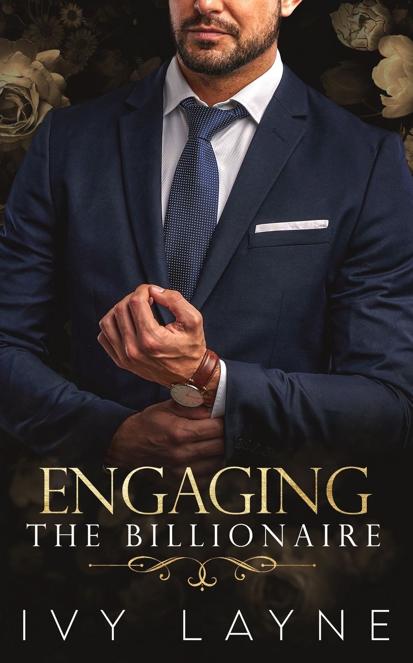 Engaging the Billionaire