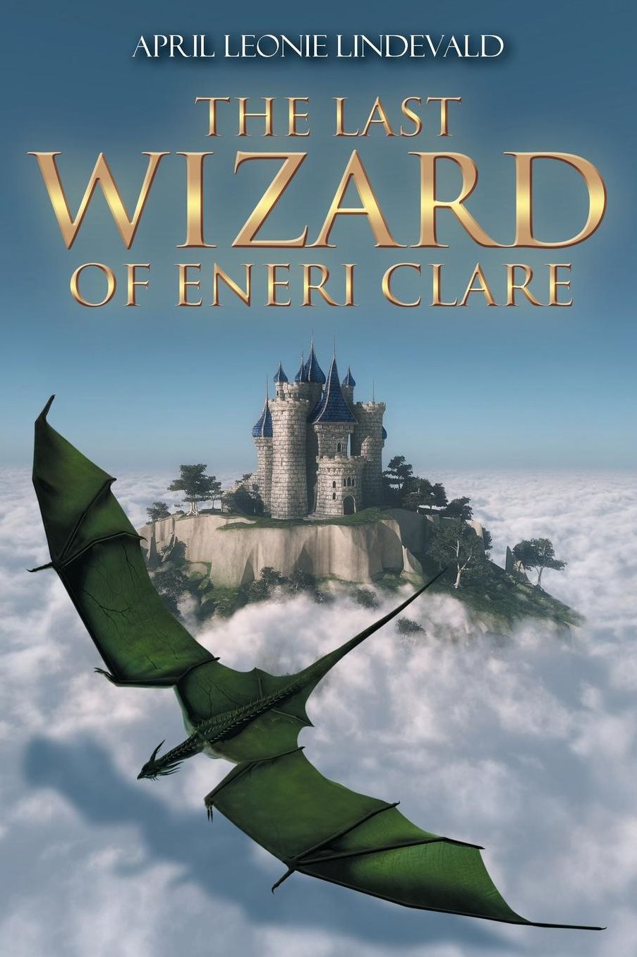 The Last Wizard of Eneri Clare