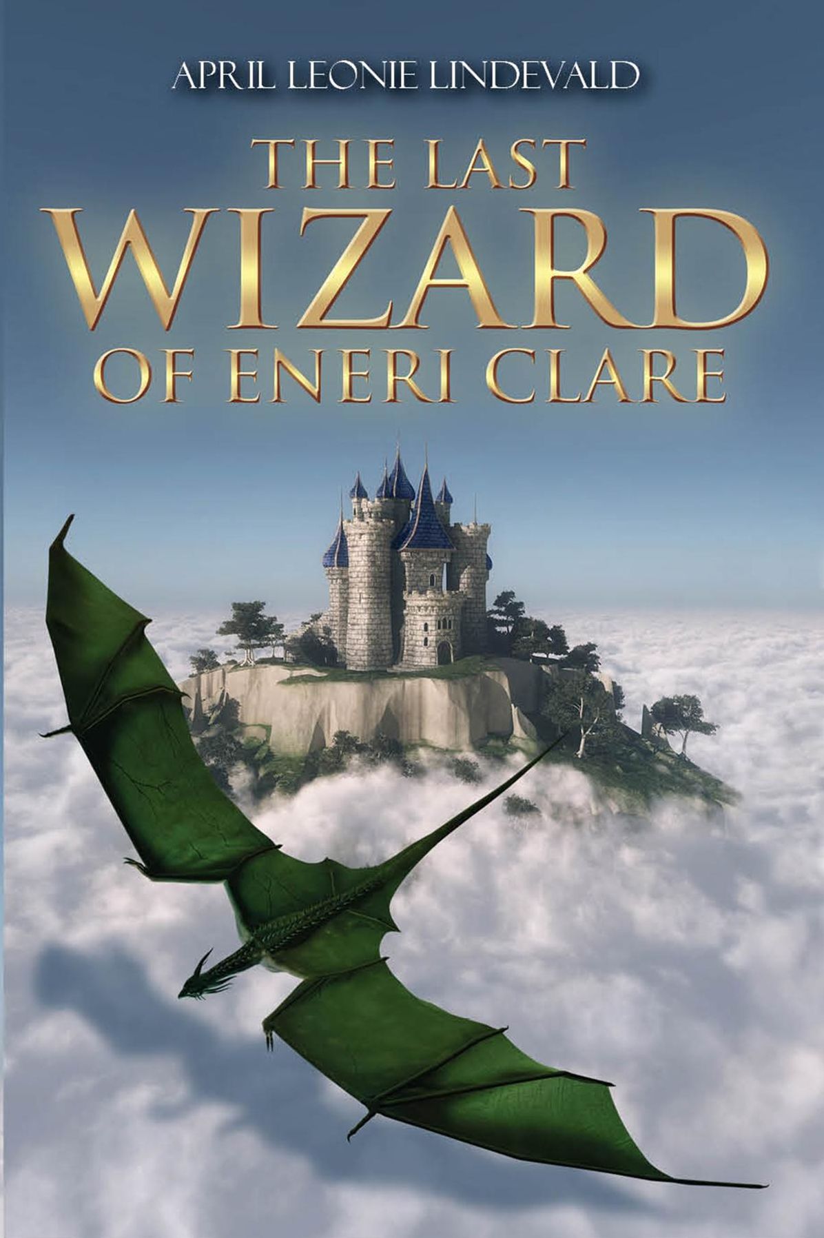 The Last Wizard of Eneri Clare