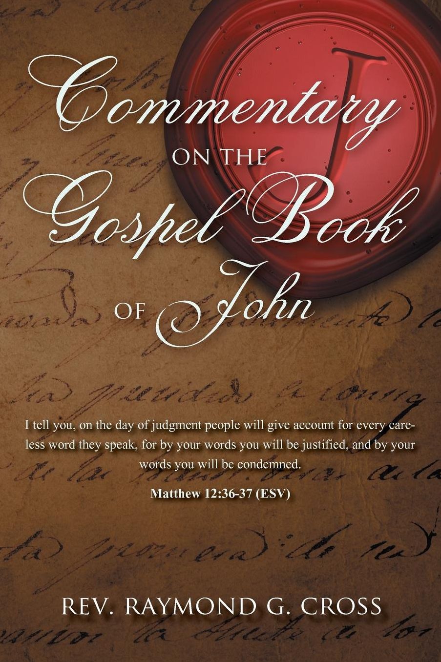 Commentary on The Gospel Book of John