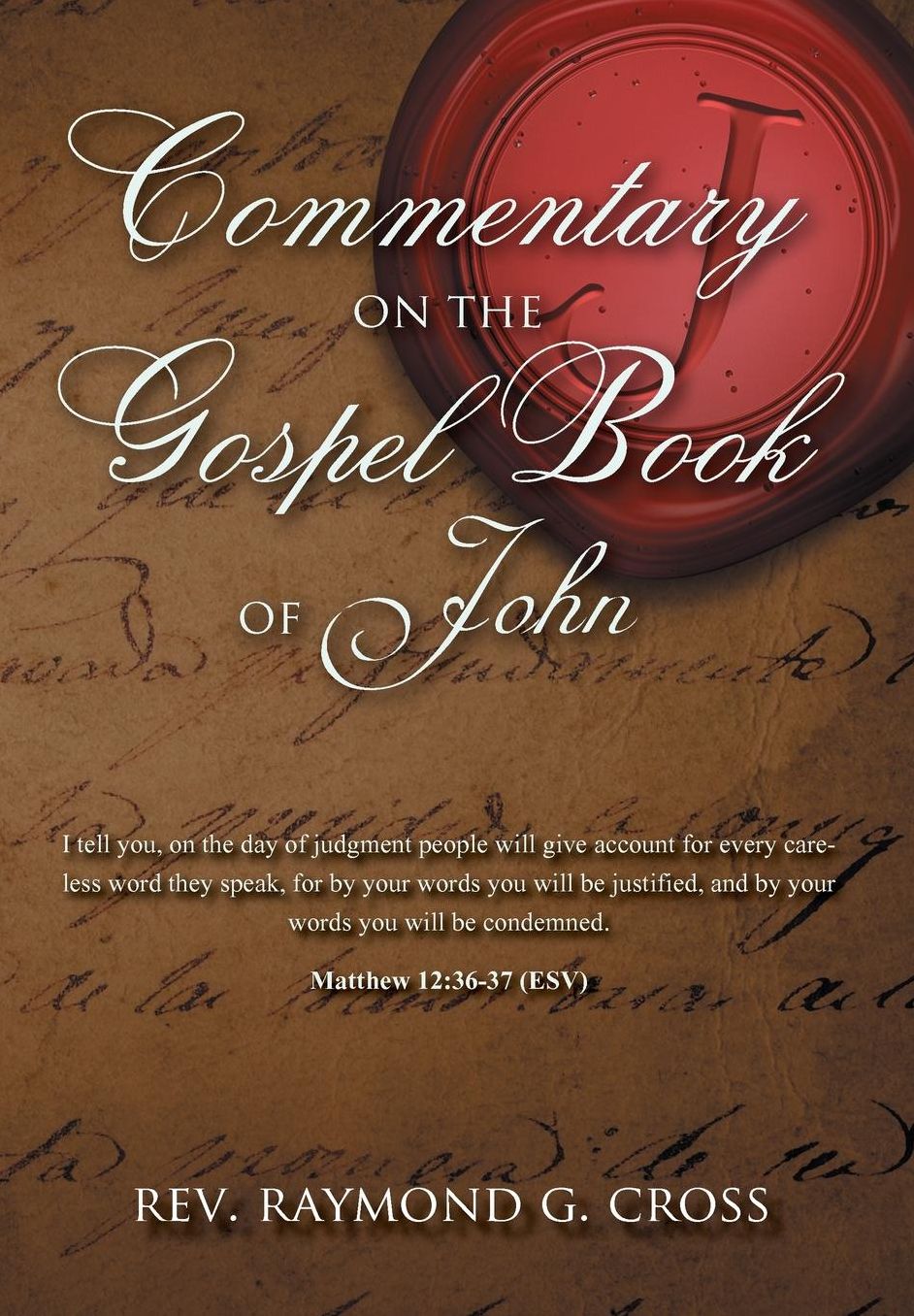 Commentary on The Gospel Book of John