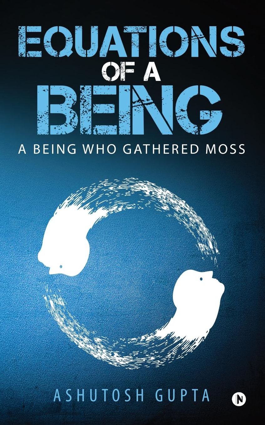Equations of a being: A being who gathered Moss