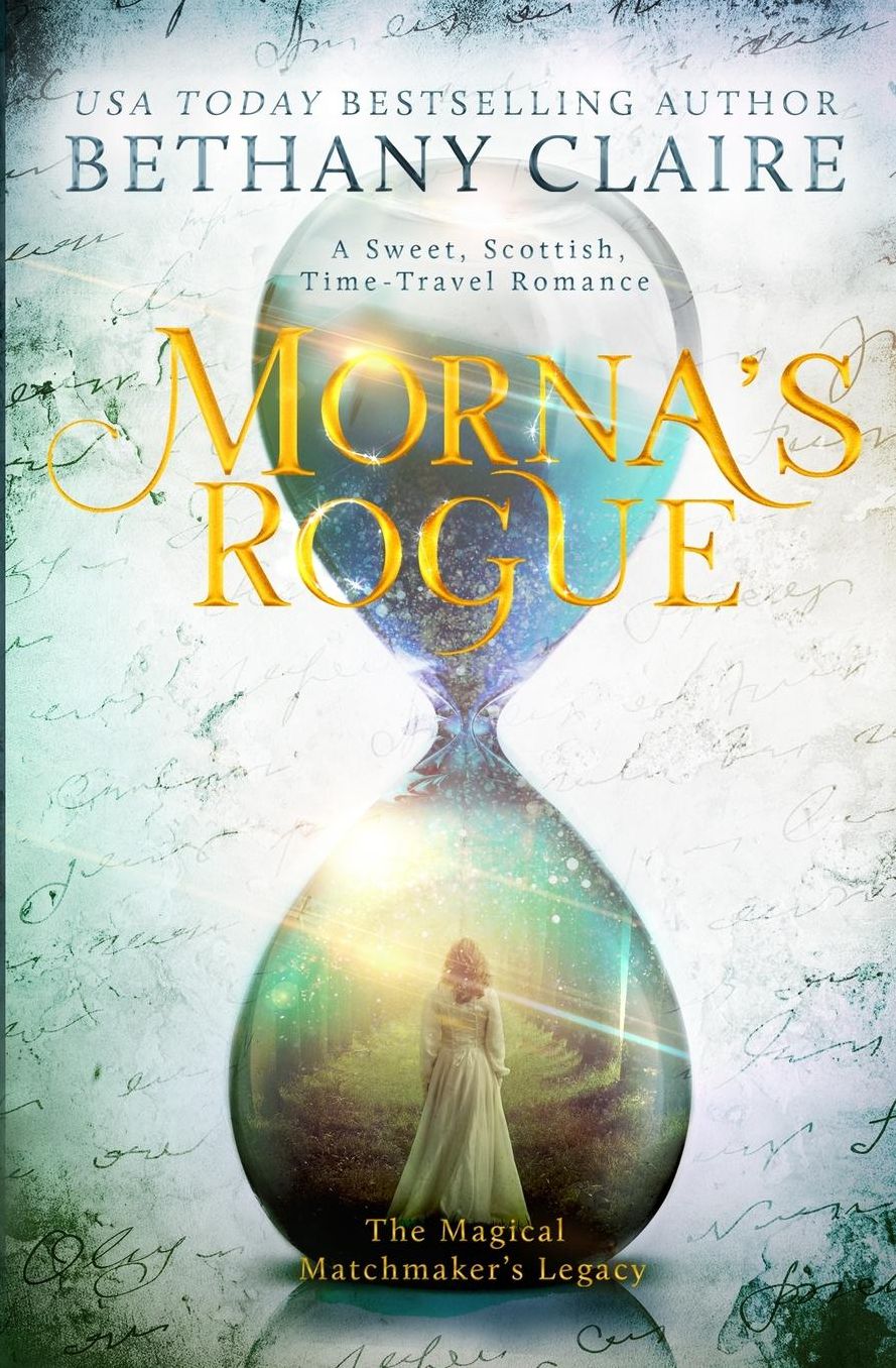 Morna's Rogue: A Sweet, Scottish Time Travel Romance