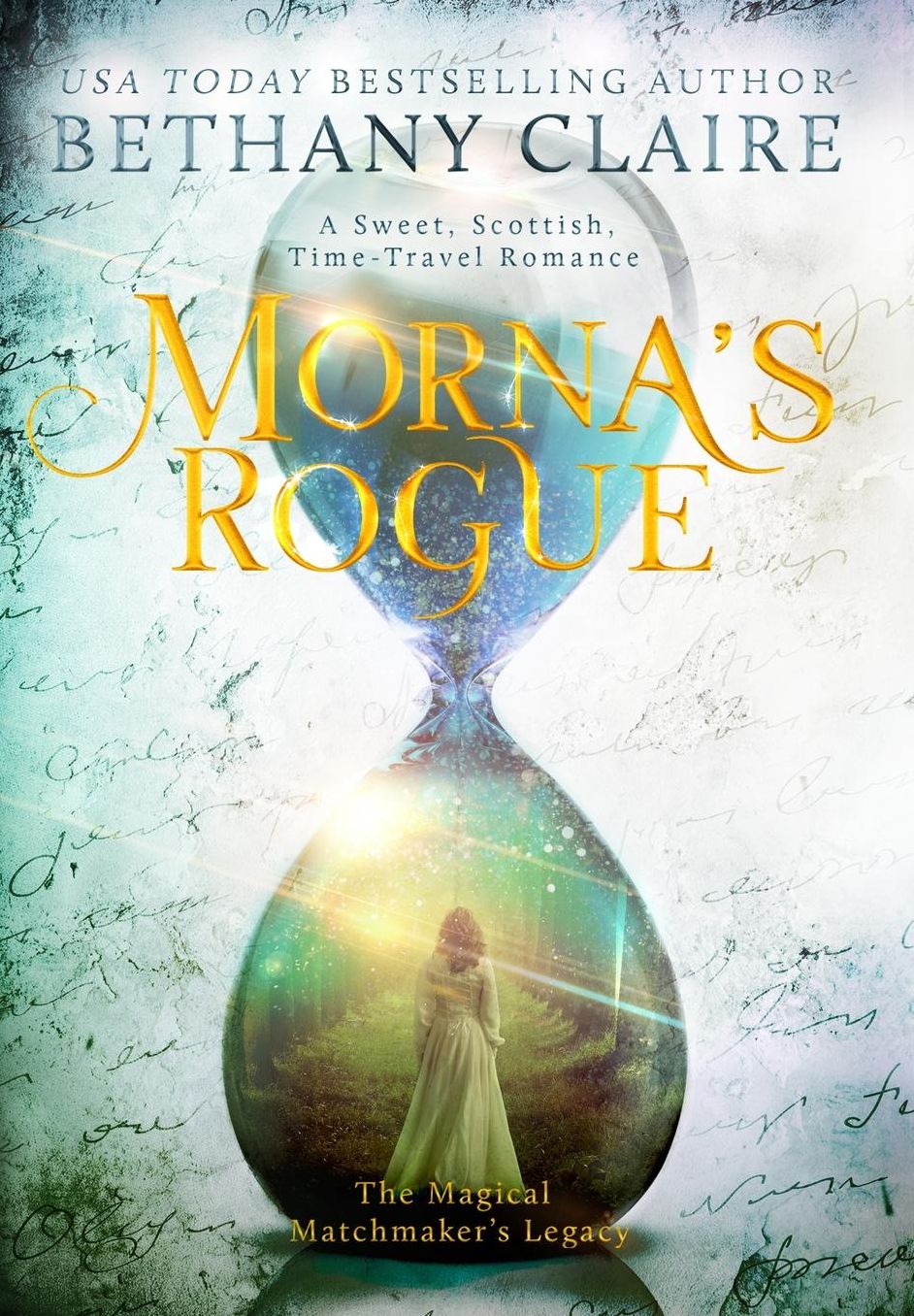 Morna's Rogue: A Sweet, Scottish Time Travel Romance