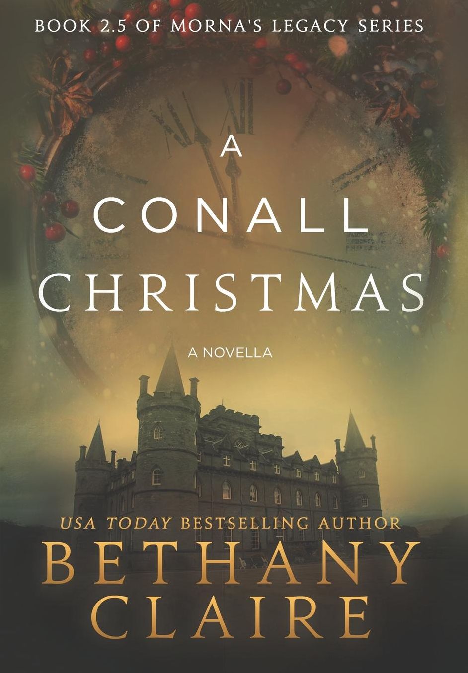 A Conall Christmas: A Scottish, Time Travel Romance