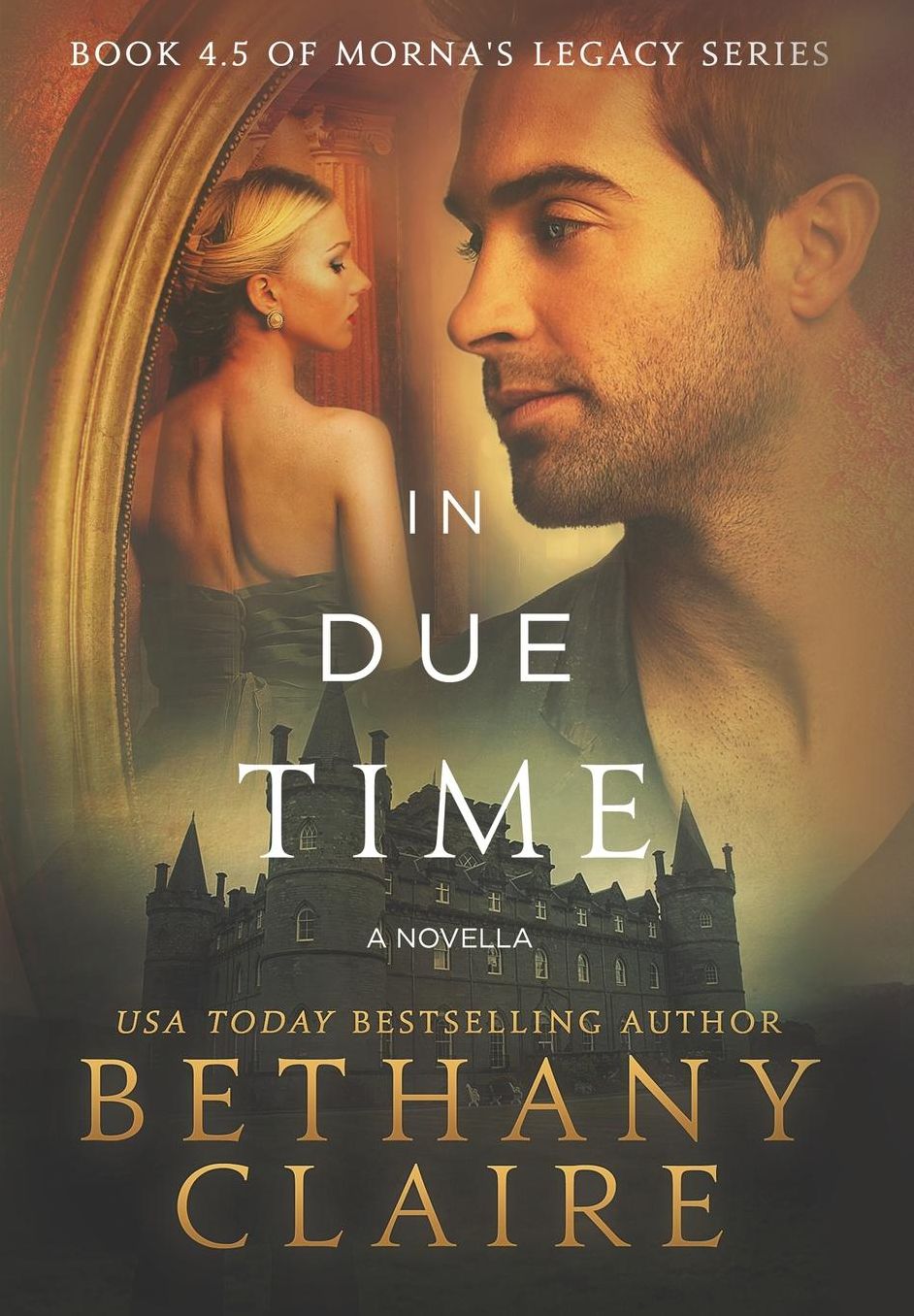 In Due Time: A Scottish, Time Travel Romance