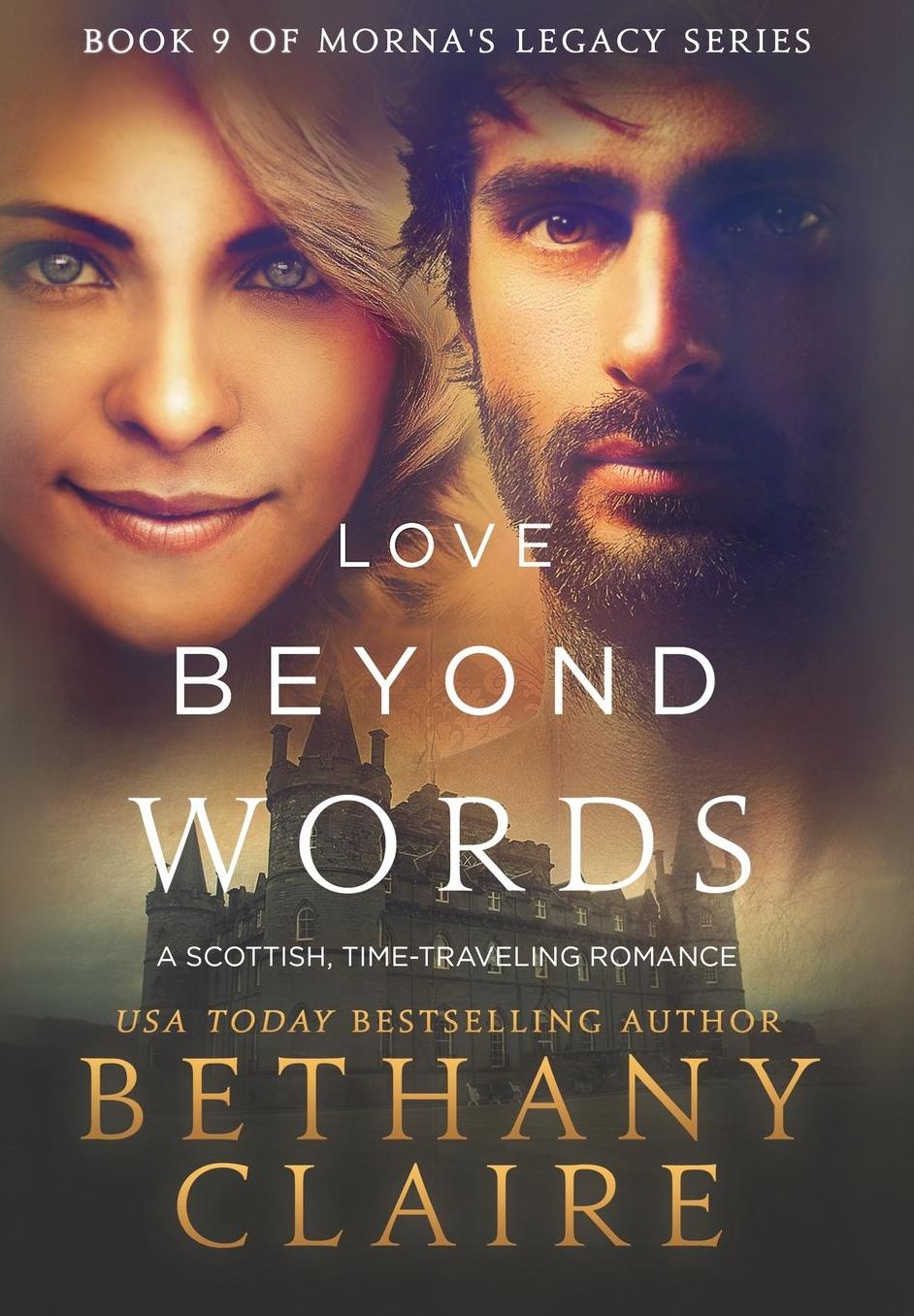 Love Beyond Words (Book 9 of Morna's Legacy Series): A Scottish Time Travel Romance