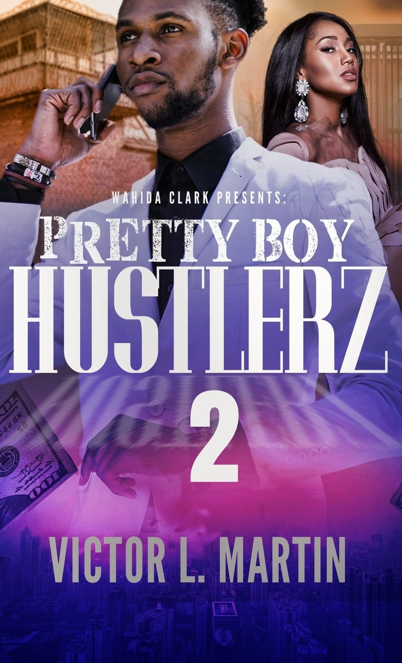 Pretty Boy Hustlerz II