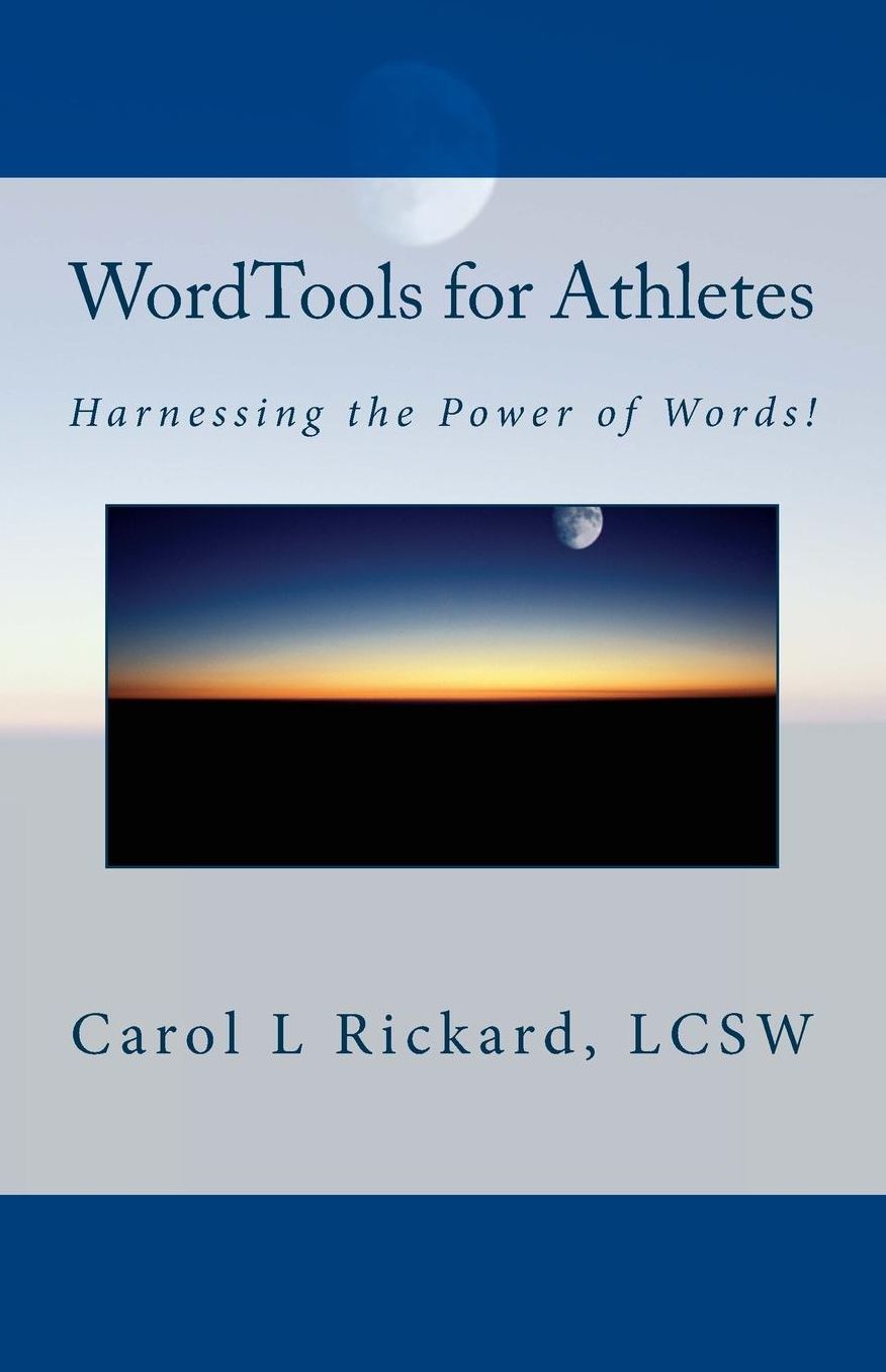 WordTools for Athletes: Harnessing the Power of Words!