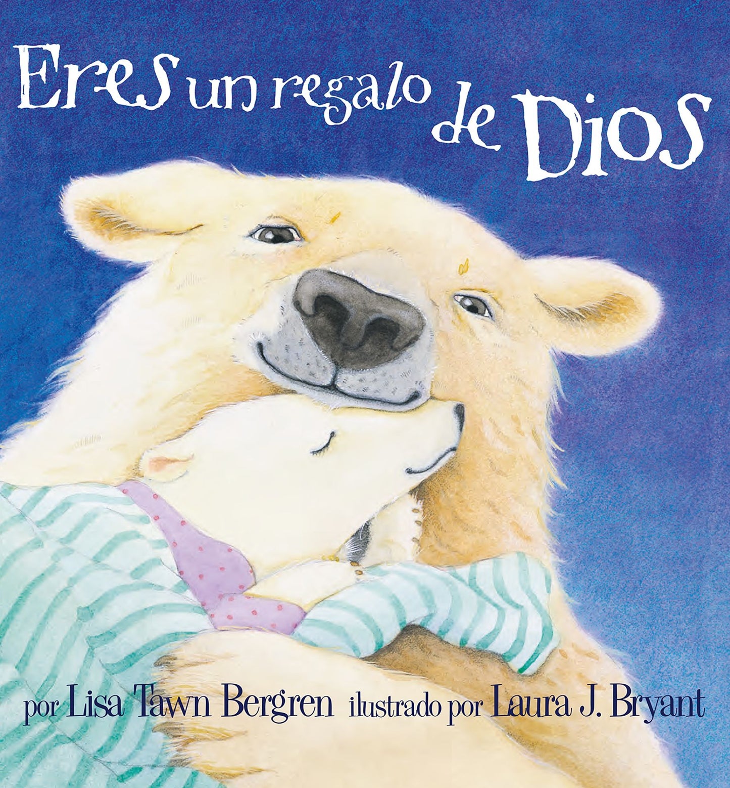 Eres un regalo de Dios / God Give Us You