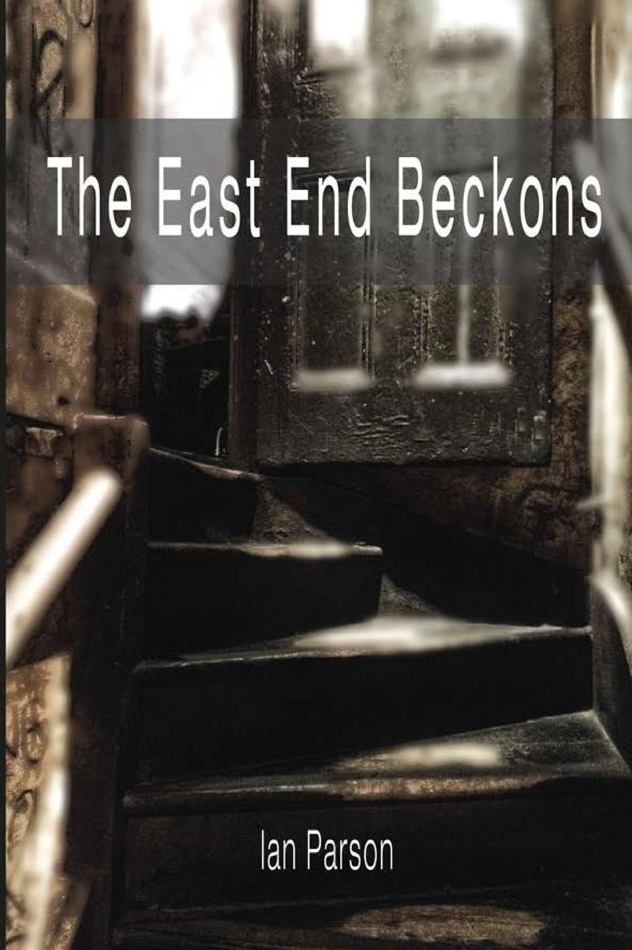The East End Beckons