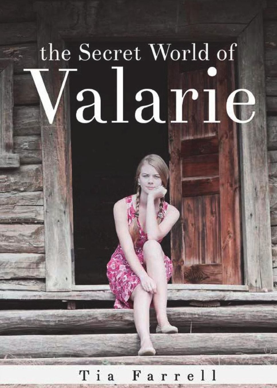 The Secret World of Valarie