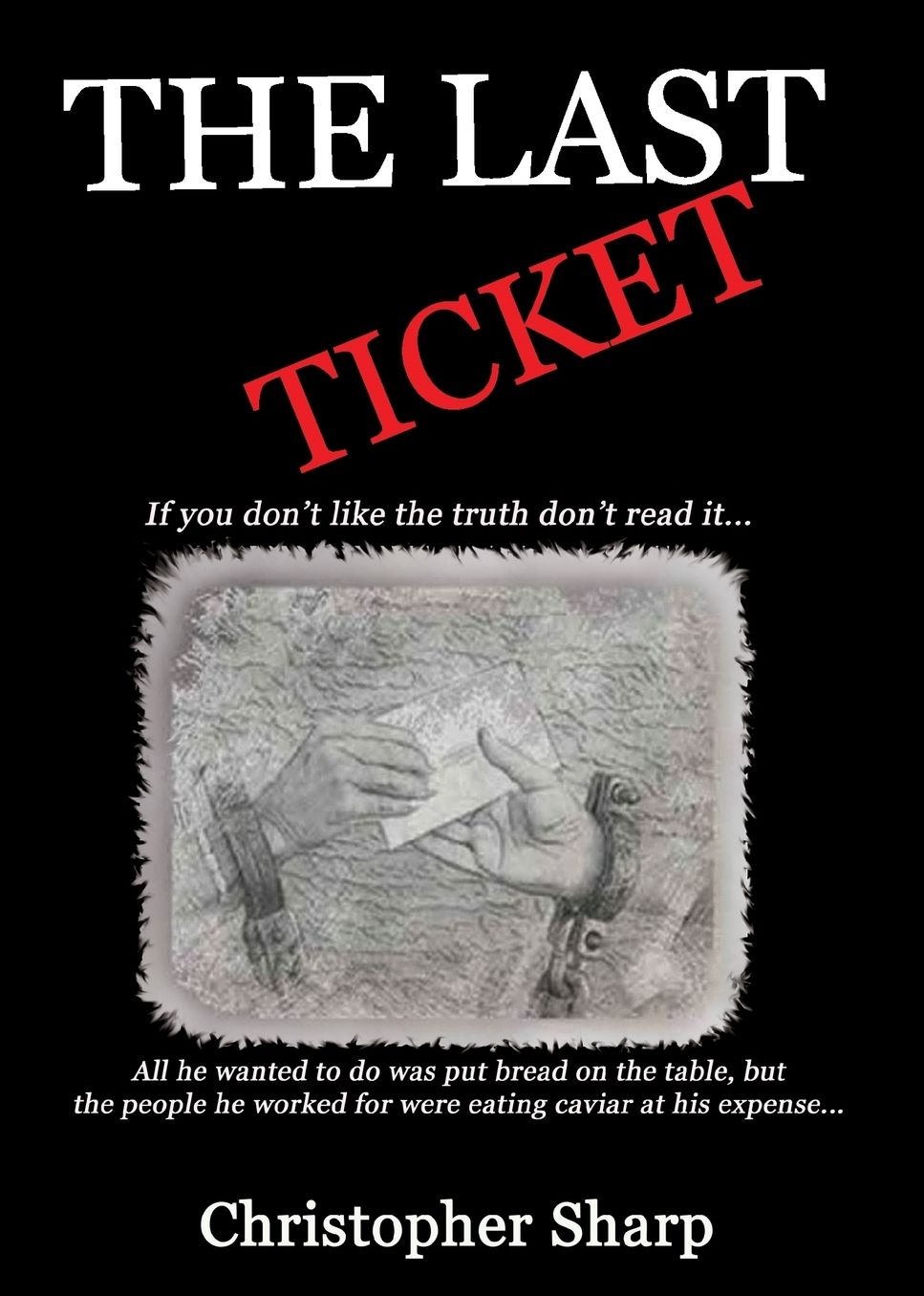 The Last Ticket