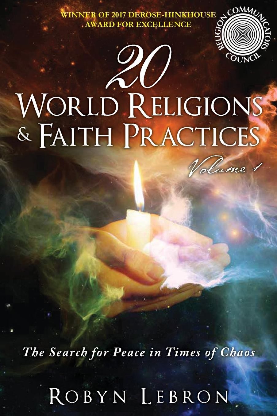The Search for Peace in Times of Chaos: Volume 1