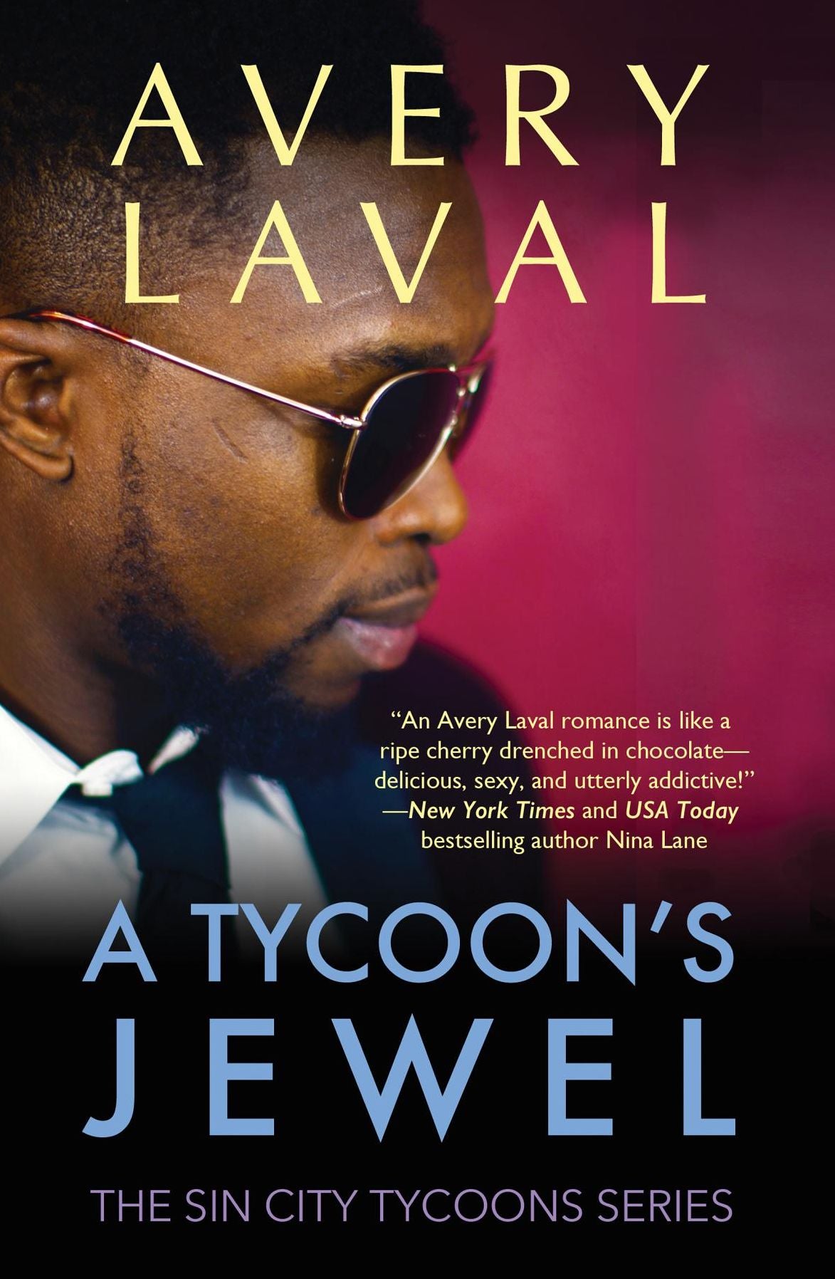 A Tycoon's Jewel: A Las Vegas Billionaire Romance (Sin City Tycoons Series #1)