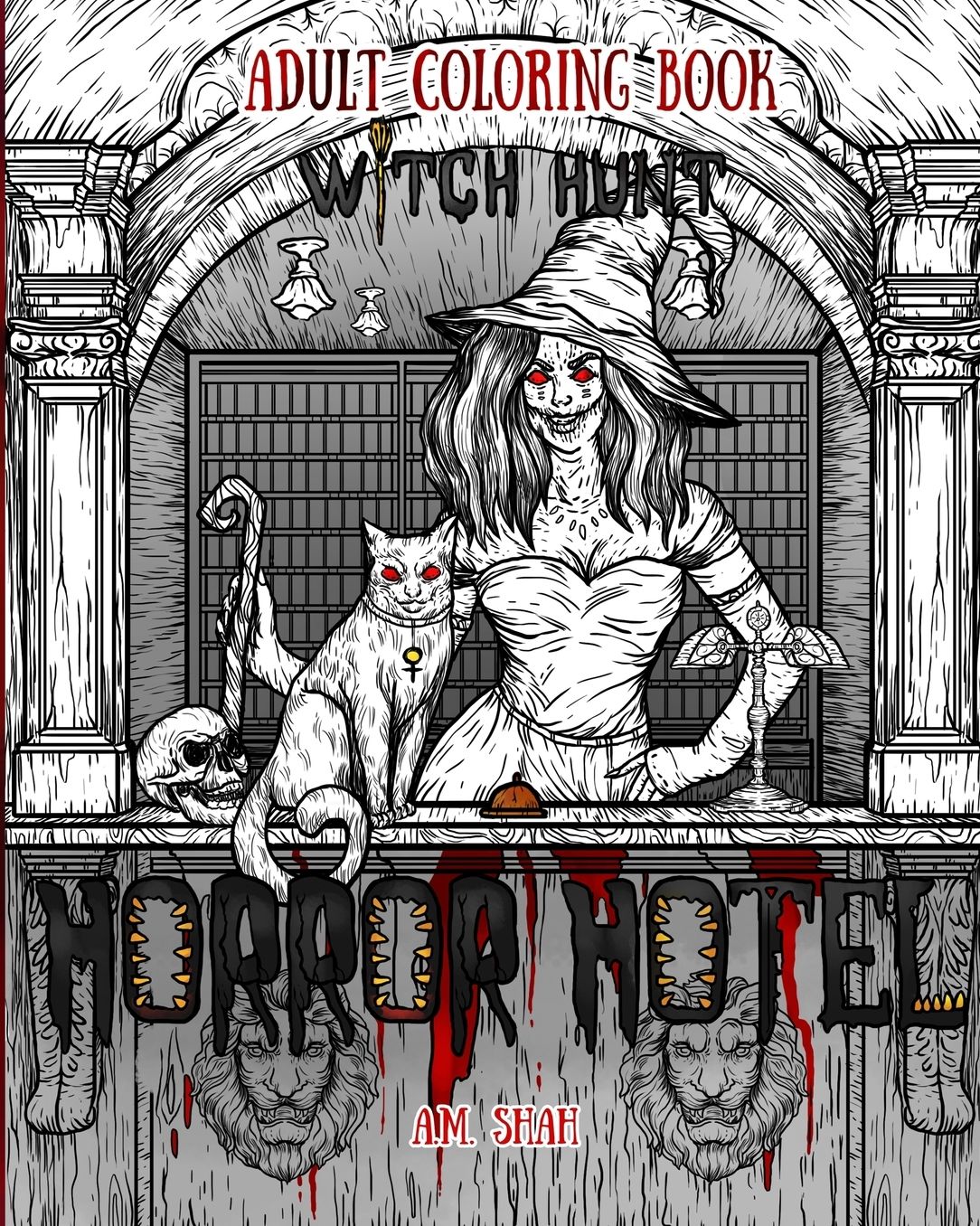 Adult Coloring Book Horror Hotel: Witch Hunt