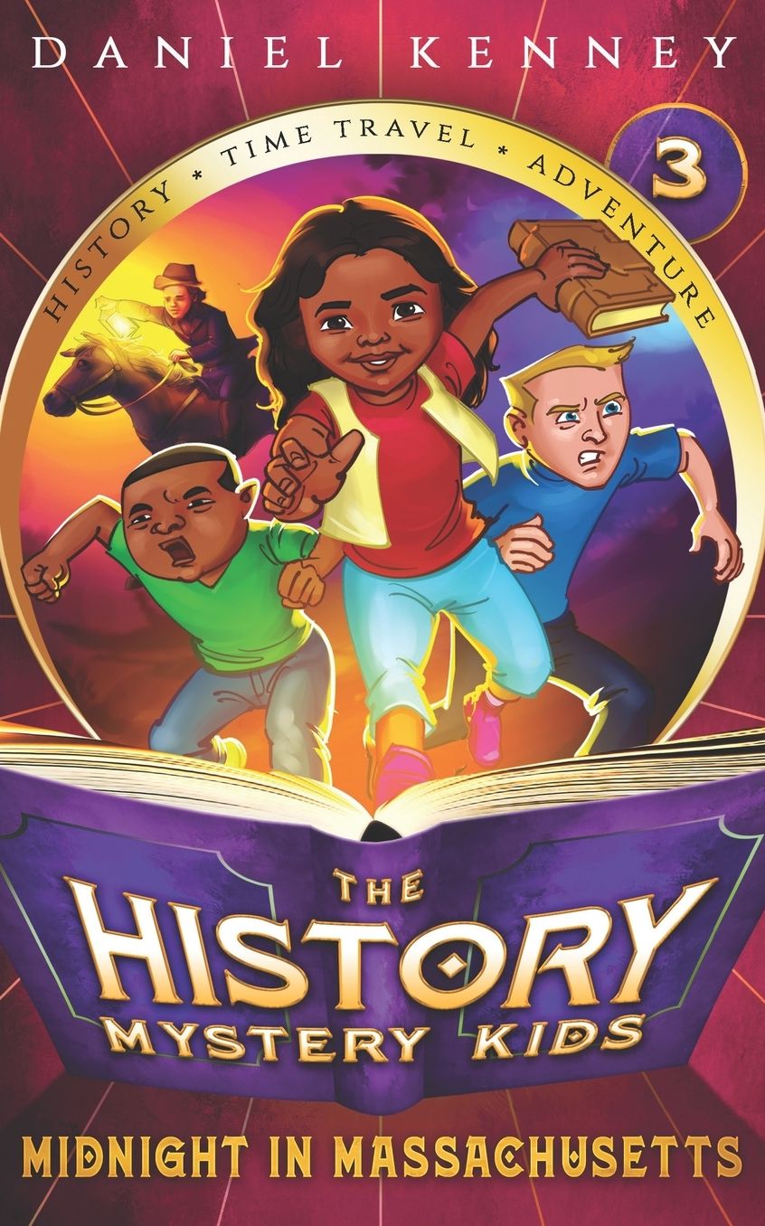 The History Mystery Kids 3: Midnight in Massachusetts
