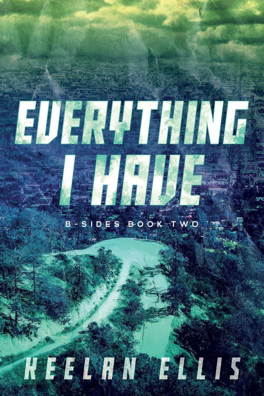 Everything I Have